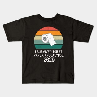 I Survived Toilet Paper Apocalypse 2020 Kids T-Shirt